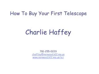 How To Buy Your First Telescope