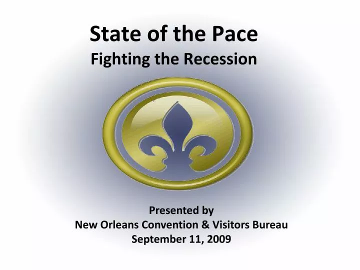 state of the pace fighting the recession