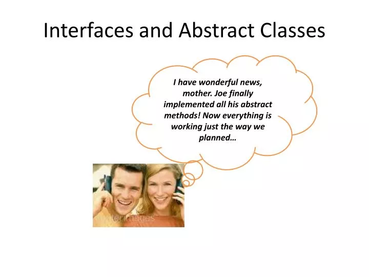 interfaces and abstract classes