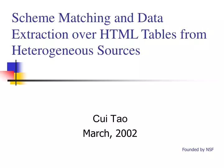 scheme matching and data extraction over html tables from heterogeneous sources