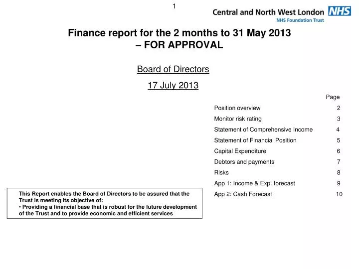 finance report for the 2 months to 31 may 2013 for approval