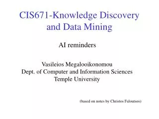CIS671-Knowledge Discovery and Data Mining