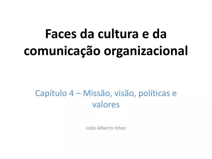 faces da cultura e da comunica o organizacional