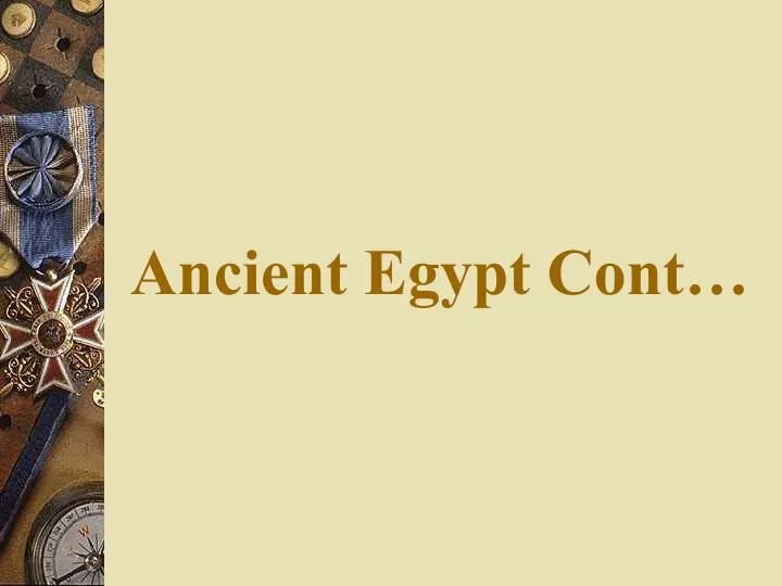 ancient egypt cont