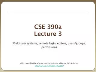 CSE 390a Lecture 3