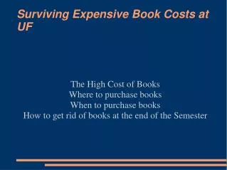 Surviving Expensive Book Costs at UF