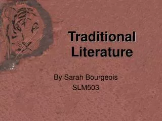 Traditional Literature