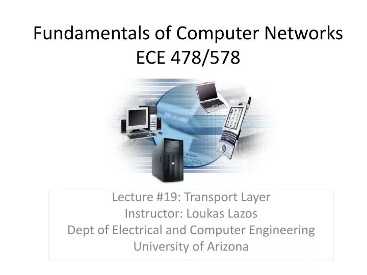 fundamentals of computer networks ece 478 578