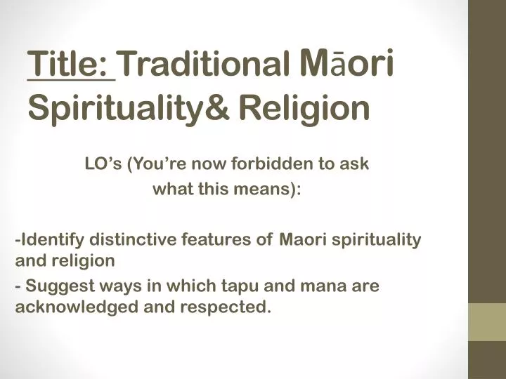 title traditional m ori spirituality religion