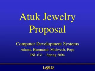 Atuk Jewelry Proposal