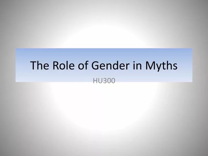 the role of gender in myths