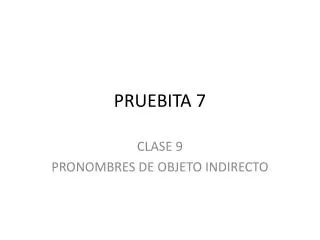 pruebita 7
