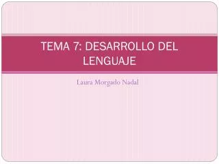 tema 7 desarrollo del lenguaje
