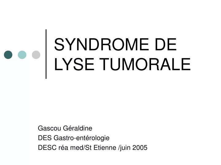 syndrome de lyse tumorale