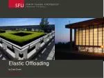 Elastic Offloading - slide 1