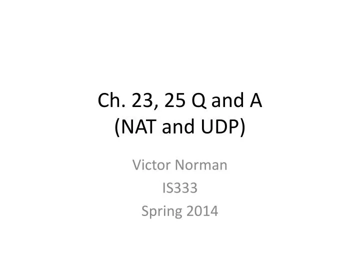 ch 23 25 q and a nat and udp