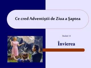 ce cred adventi tii de z iua a aptea