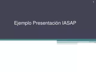ejemplo presentaci n iasap
