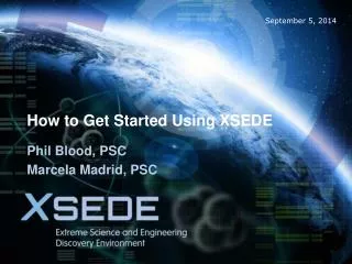 How to Get Started Using XSEDE