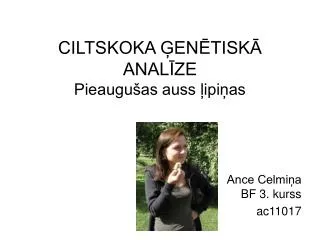 ciltskoka en tisk anal ze pieaugu as auss ipi as