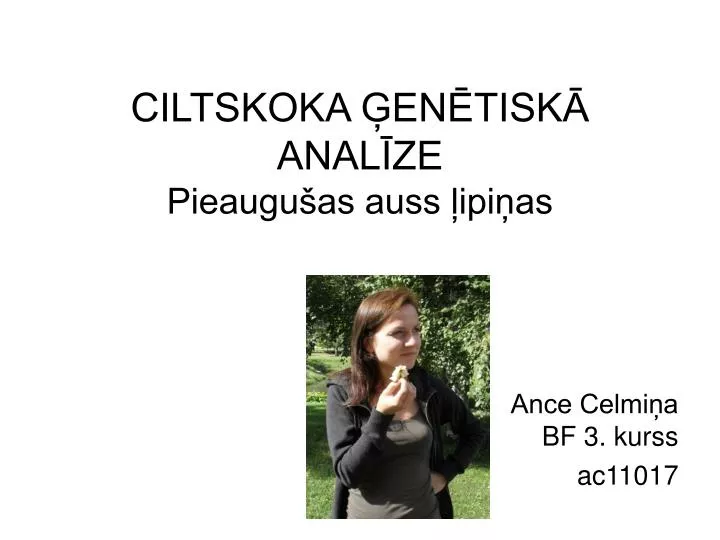 ciltskoka en tisk anal ze pieaugu as auss ipi as