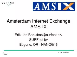 Amsterdam Internet Exchange AMS-IX