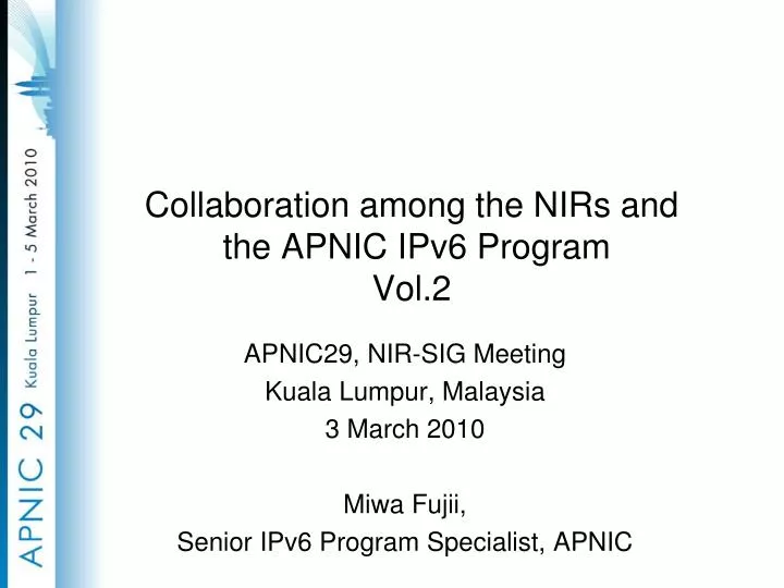 collaboration among the nirs and the apnic ipv6 program vol 2