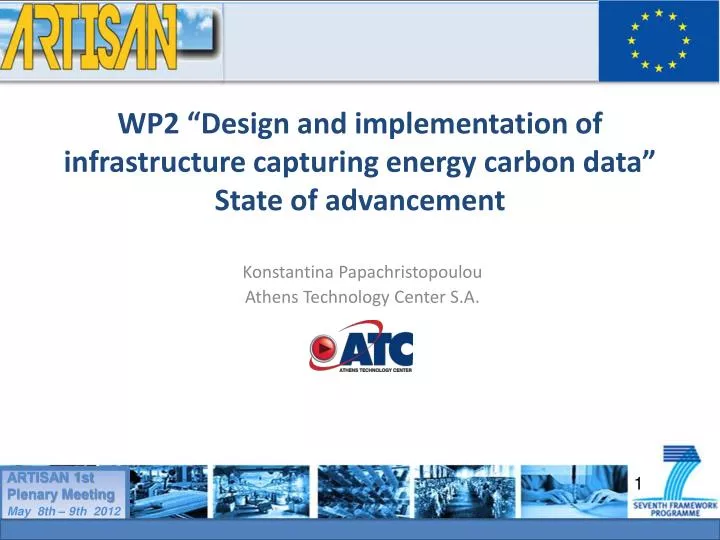 wp2 design and implementation of infrastructure capturing energy carbon data state of advancement