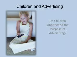 Children and Advertising