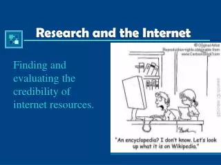 Research and the Internet