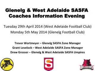 Glenelg &amp; West Adelaide SASFA Coaches Information Evening