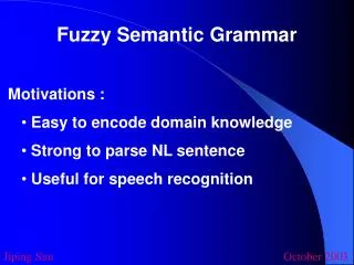 Fuzzy Semantic Grammar