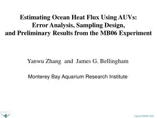 Yanwu Zhang and James G. Bellingham Monterey Bay Aquarium Research Institute
