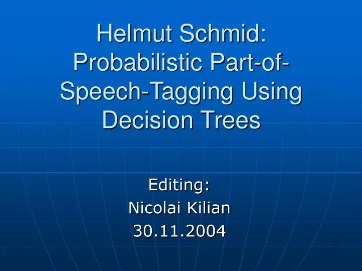 helmut schmid probabilistic part of speech tagging using decision trees
