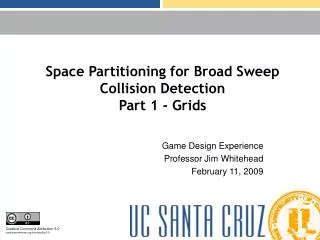 Space Partitioning for Broad Sweep Collision Detection Part 1 - Grids