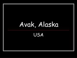 Avak, Alaska