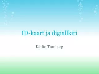 id kaart ja digiallkiri