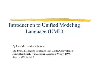 Introduction to Unified Modeling Language (UML)