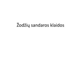od i sandaros klaidos