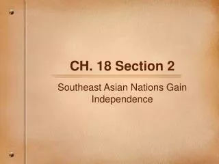 CH. 18 Section 2
