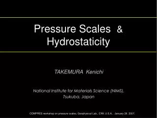 Pressure Scales &amp; Hydrostaticity