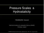 Pressure Scales &amp; Hydrostaticity - slide 1