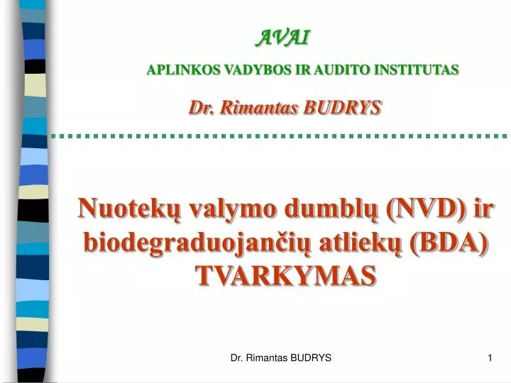 nuotek valymo dumbl nvd ir biodegraduojan i atliek bda tvarkymas