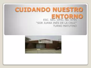 cuidando nuestro entorno