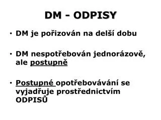 dm odpisy