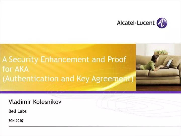 a security enhancement and proof for aka authentication and key agreement