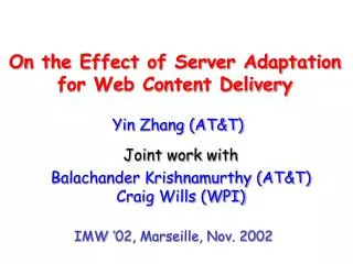 On the Effect of Server Adaptation for Web Content Delivery