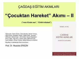 a da e t m akimlari ocuktan hareket ak m ii vom kinde aus child initiated