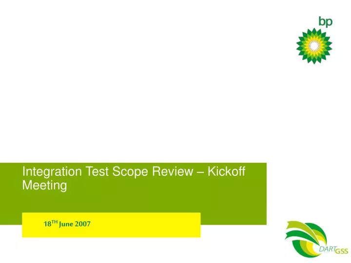 integration test scope review kickoff meeting