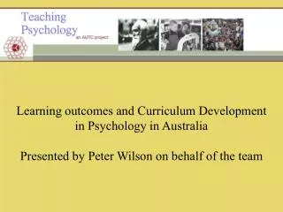 Learning outcomes and Curriculum Development in Psychology in Australia